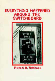 Everything Happened Around the Switchboard